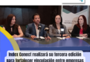 Index Conect va por su tercera edición el 26 de octubre en Chihuahua